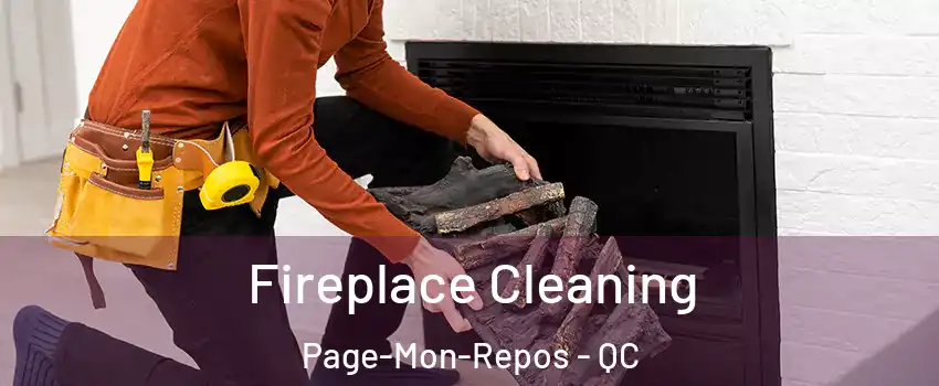 Fireplace Cleaning Page-Mon-Repos - QC