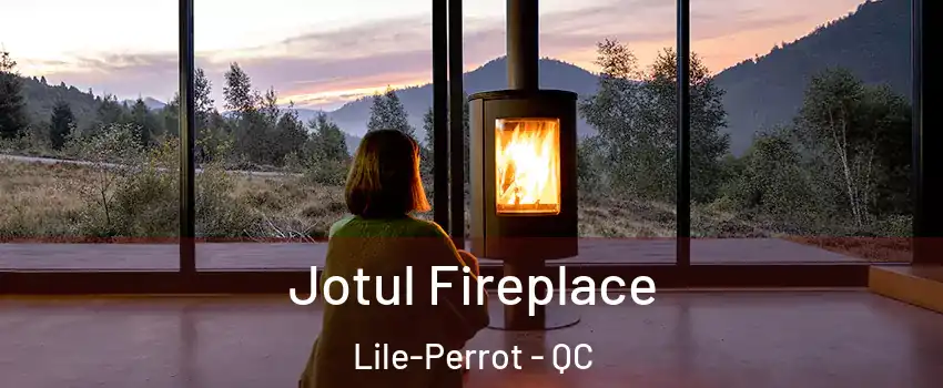Jotul Fireplace Lile-Perrot - QC